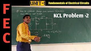 FEC ‖  KCL problem - 2 ‖ Fundamentals of electrical circuits ‖ #reddaiah