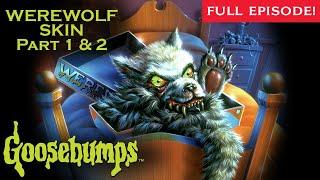 Werewolf Skin Part 1 and 2 | Full Episode | Goosebumps | Scholastic Classic