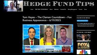 Hedge Fund Tips with Tom Hayes - VideoCast - Episode 192 - June 22, 2023