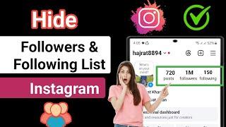 How To Hide Instagram Following & Followers List