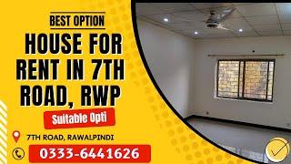 Affordable House on 7th Road, Rawalpindi | 7 Marla House for Rent