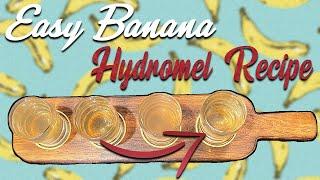 How to Make an Easy 6.5% Banana Session Mead (Hydromel) at Home!