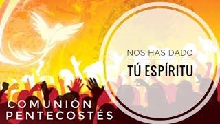 NOS HAS DADO TU ESPÍRITU | Canto Christus | #misa  #Pentecostés