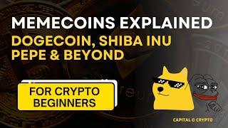 Memecoins Explained: Dogecoin, Shiba Inu, Pepe & Beyond | A Beginner's Guide