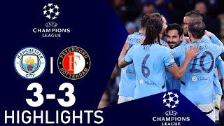 Manchester City vs Feyenoord 3-3 Highlights | Champions League 2024-25