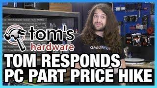 HW News - Tom Himself Responds to Tom’s HW, 25% PC Price Hike