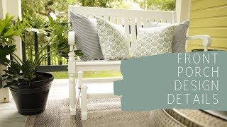 Front Porch Design Details | Catherine Arensberg