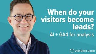 Lead Generation Timing Analysis with GA4 and AI