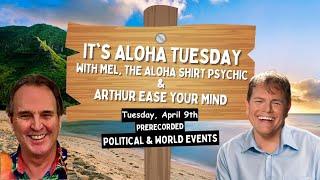  It’s Aloha Tuesday with Mel & Arthur! 4/9/24