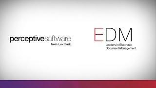 EDM Group | Perceptive Software