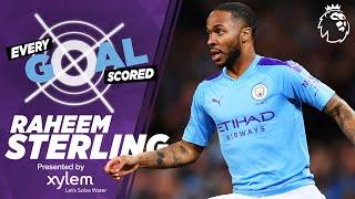 RAHEEM STERLING | RAINING GOALS | EVERY PREMIER LEAGUE GOAL SCORED | MAN CITY