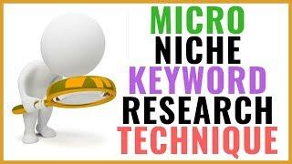 Micro niche keyword research technique for your blogger website and Wordpress in Hindi 2018