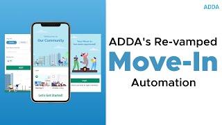 ADDA's re-vamped Move-In Automation!