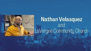 Spotlight: Nathan Velasquez and LaVergne Community Church