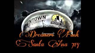 THE RIGHT NIGHT  FUNK DREAMS  ORANGE AVE FUNK! SANTA ANA STILO