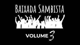 Baixada Sambista Volume 3