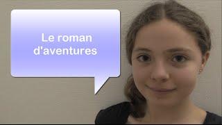 Francais : Le roman d'aventures