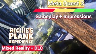 Richie's Plank Experience New Mixed Reality + Canyon DLC On Meta Quest 3 - Is It Worth Diving In?