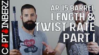 AR-15 Barrel Length & Twist Rate (Part I)