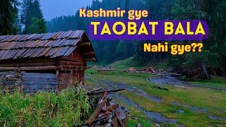 This is the most beautiful valley of kashmir: Taobat to Taobat Bala | Ep 05 (Eng subtitles)