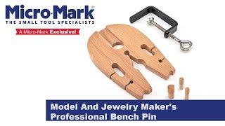 How To Use Micro-Mark's Model And Jewelry Maker's Professional Bench Pin