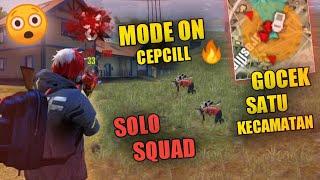 CEPCILL GOCEK GOCEK SATU KECAMATAN ( SOLO VS SQUAD) - GARENA FREE FIRE