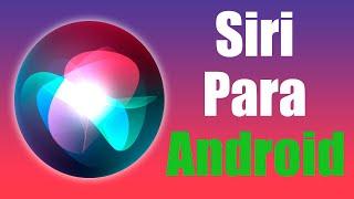  Como INSTALAR Y USAR SIRI en Android | New 2024