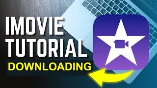 iMovie Tutorial for Mac - Installing imovie