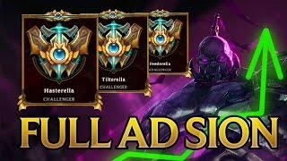 is Full AD Sion viable? Just got my 3rd Challenger! Part 2