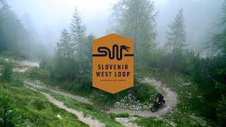 Bikepacking Slovenia: West Loop, part II