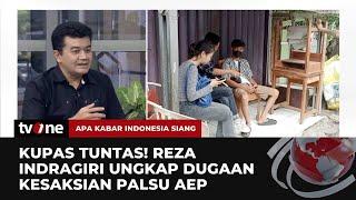 Pegi Bebas, Saksi Kunci Aep Menghilang, Reza Indragiri: ...yang Dismpaikan Aep adalah Kepalsuan