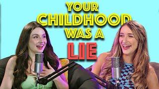 YOUR CHILDHOOD WAS A LIE! - Syd & Olivia Talk Sh*t - S1 Ep1