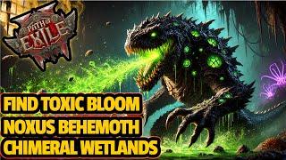 [PATH OF EXILE 2] How To Find TOXIC BLOOM AKA Noxus Behemoth In Chimeral Wetlands ACT 3