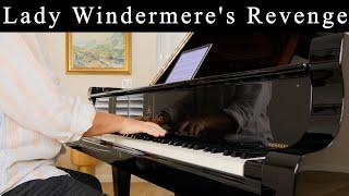"Lady Windermere's Revenge"  Piano Music by David Hicken