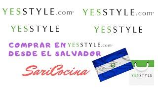 Comprar en YesStyle desde El Salvador