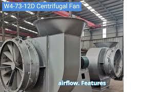 W4 73 12D Centrifugal Fan