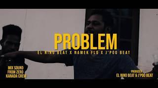 PROBLEM (Official Visualizer ) - EL NINO BEAT X NAMEK FLO X J'POO - TIFA (TIM FAMILY)