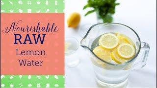 Does lemon water help with digestion | Nourishable Raw Episode 10