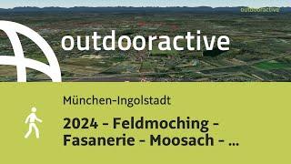 2024 - Feldmoching - Fasanerie - Moosach - OlyPark - Fröttmanning - ...