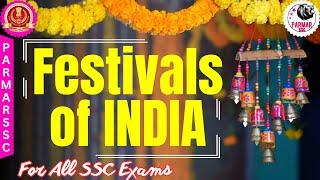 STATIC GK FOR SSC EXAMS | FESTIVALS OF INDIA | PARMAR SSC