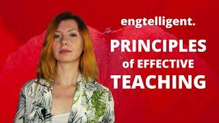 Principles of Effective Teaching ~ Lilia Kardenas