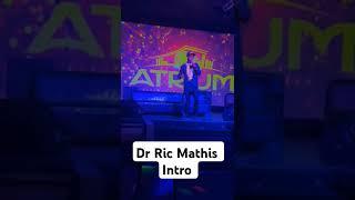 Dr Ric Mathis Introduction