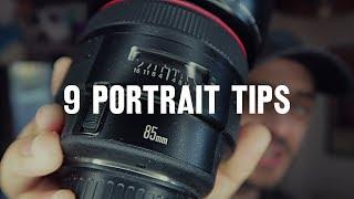 9 tips for BETTER PORTRAITS