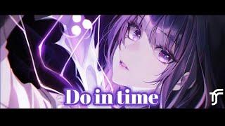 NightCore - Do In Time (Lana Del Rey)