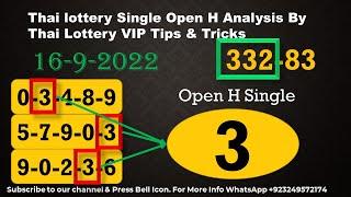 Thai lottery Single Open H Analysis By Thai Lottery VIP Tips & Tricks 16-9-2022