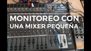 Como monitorear con una mixer pequeña | MONITOREO PERSONAL | (Conexiones) PARTE I