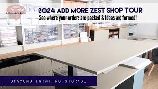 Add More Zest 2024 Shop Tour