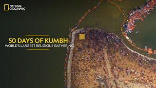 50 Days of Kumbh - World's Largest Religious Gathering | India from Above | हिन्दी | #NatGeoIndia