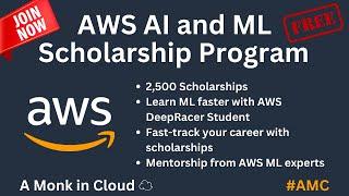 AWS AI & ML Scholarship Program (FREE) Get trained by AWS ML Experts | Free AI & ML Course | #AI #ML