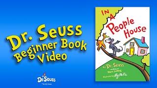 @DrSeuss - In a People House (Dr. Seuss Beginner Book Video)